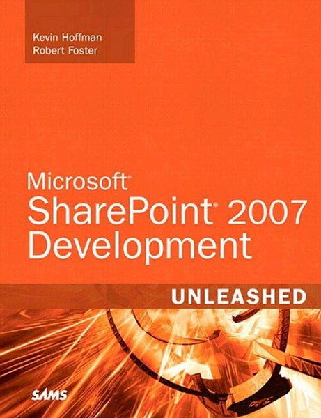 Cover of Microsoft SharePoint 2007 Development Unleashed